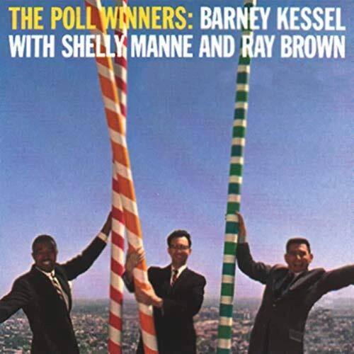 Barney Kessel Ray Brown Shelly Manne - The Poll Winners [VINYL] - Image 1 of 1