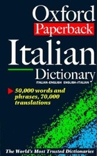 The Oxford Paperback Italian Dictionary: Italian-English, English-I... Paperback