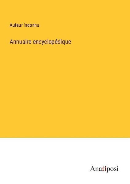 Annuaire EncyclopéDique Auteur Inconnu-image