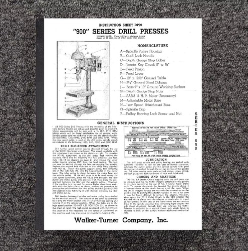 Operator Instruction & Parts Manual Fits WALKER TURNER 900 Series Drill Press