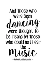 Friedrich Nietzsche And Those Who Were Dancing Thought Insane Poster 12x18