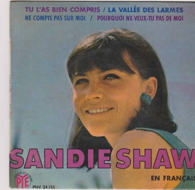SANDIE SHAW EP FRANKREICH DU HAST ES GUT VERSTANDEN DAS TAL DER TRÄNEN +2