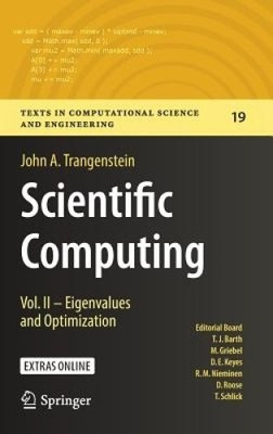 Scientific Computing: Vol. II - Eigenwerte und Optimierung (Texte in