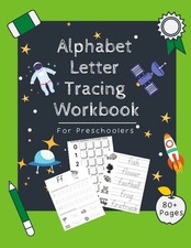Alphabet Letter Tracing Workbook: Preschool Practice Handwriting