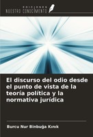 El Discurso Del Odio Desde El Punto De Vista De La TeoríA PolíTica Y La...