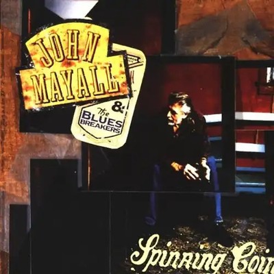 John Mayall - Spinning Coin