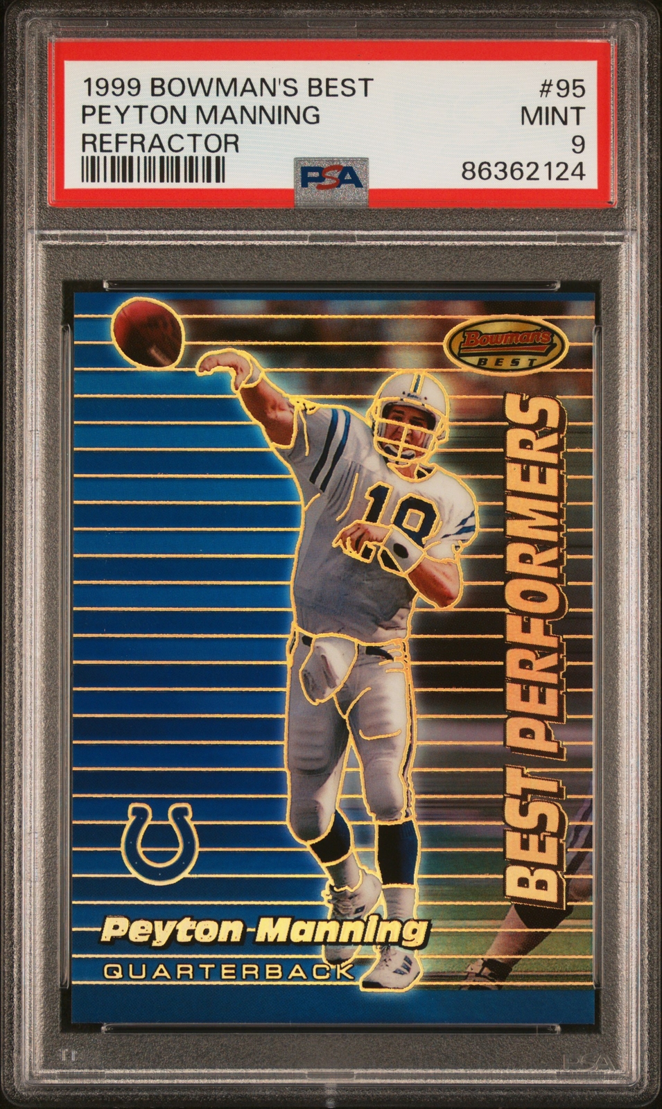 1999 BOWMAN'S BEST REFRACTOR #95 PEYTON MANNING 380/400 PSA 9