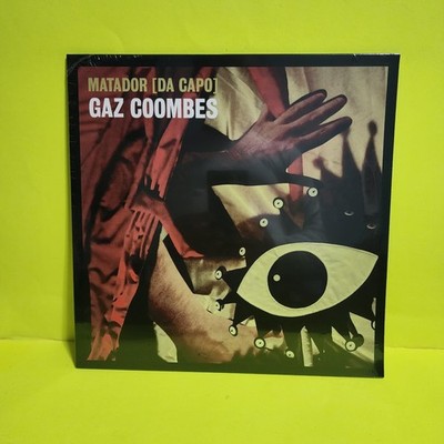 Gaz Coombes - Matador (Da Capo) Limited Edition Numbered  - 2015 - HF011V New