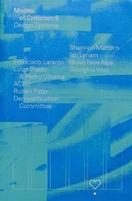 Modes of Criticism 5: Design Systems (Paperback) (UK IMPORT)