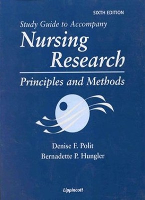 Nursing Research: Principles and Methods, 6th edition (Study,Den