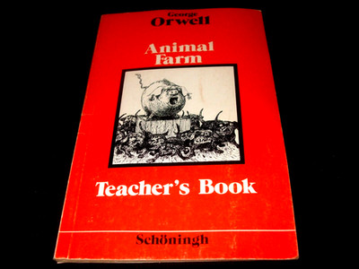 George Orwell - Animal Farm - Teacher's Book - englisch