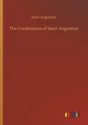 Saint Augustine | The Confessions of Saint Augustine | Taschenbuch | Englisch