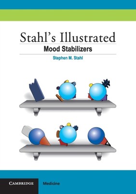 Stahl - 's Illustrated Mood Stabilizers - neues Taschenbuch oder Softback - N555z