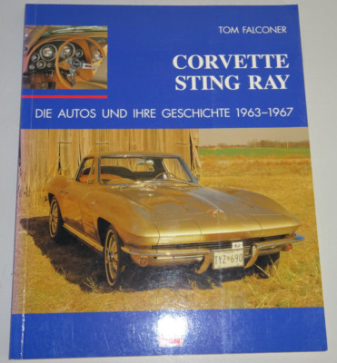 Bildband Chevrolet Corvette C2 Stingray - Baujahre 1963 - 1967