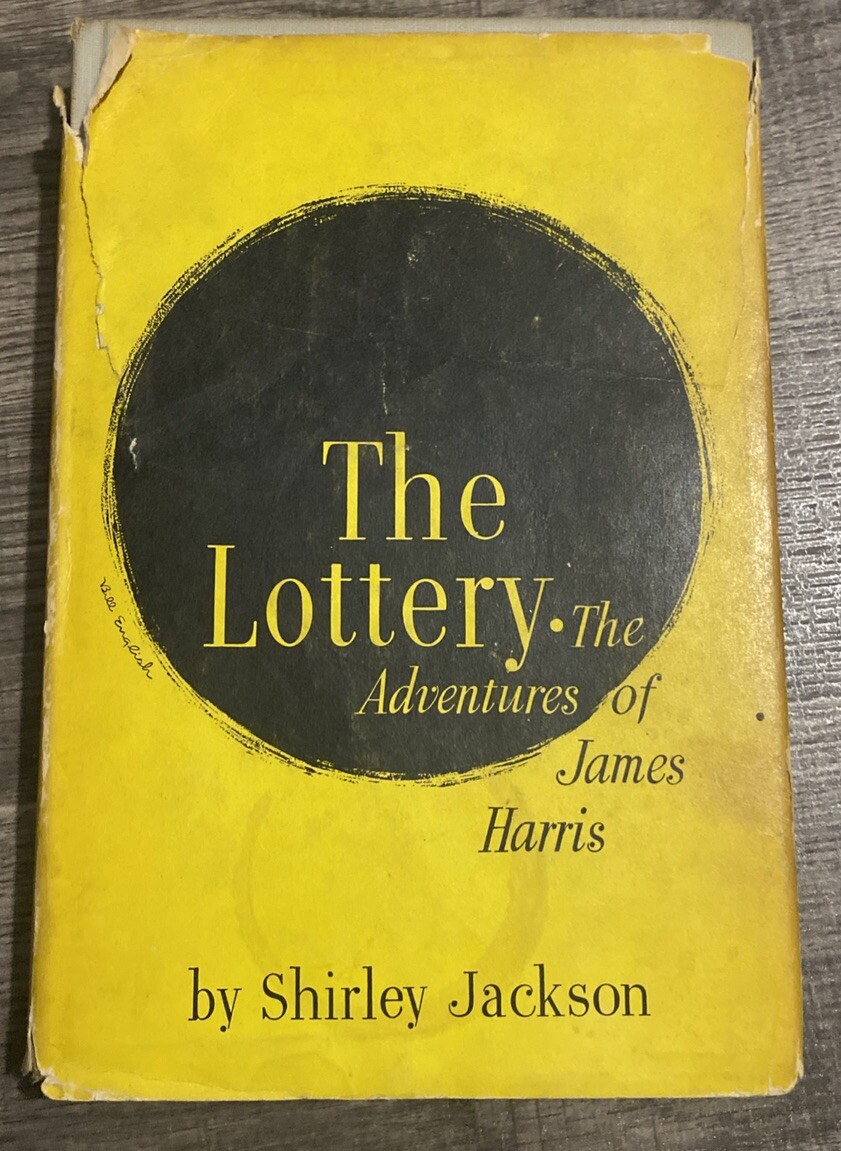 The Lottery - The Adventures of James Harris by Shirley Jackson 1949 1st ED DJ