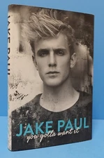 YOU GOTTA WANT IT BY JAKE PAUL, SIGNED
