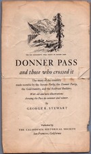 Donner Pass and Those Who Crossed it George R Stewart Brochure