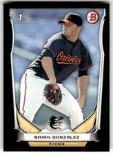 2014 Bowman Draft #DP85 Brian Gonzalez Black Baltimore Orioles Baseball