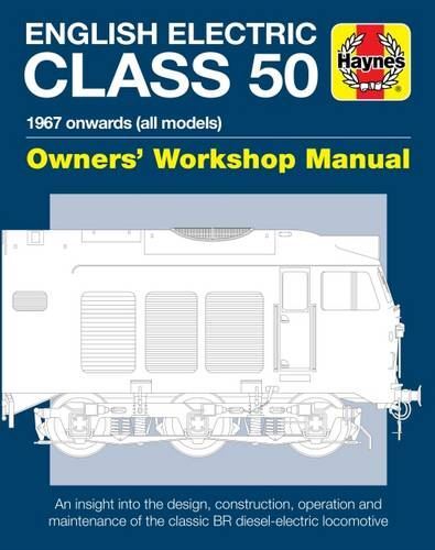 English Electric Class 50 Dies by Jarrod Cotter, New Book