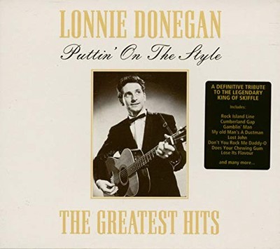 Donegan, Lonnie - Puttin' on the Style: the Greates... - Donegan, Lonnie CD 34VG