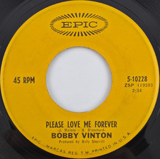 Bobby Vinton – Please Love Me Forever  / Miss America - 1967 45 rpm 7