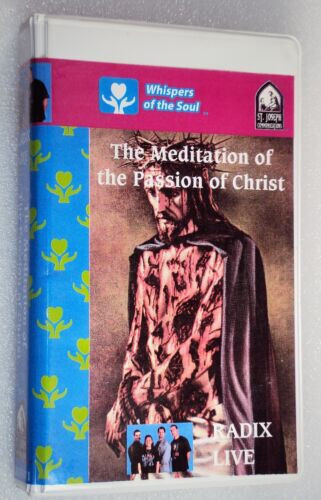 THE MEDITATION OF THE PASSION OF CHRIST VHS Radix Christian HomeSchooling Sunday