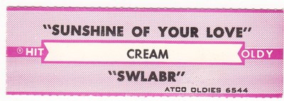 Juke Box Strip Cream - Sunshine Of Your Love / SWLABR