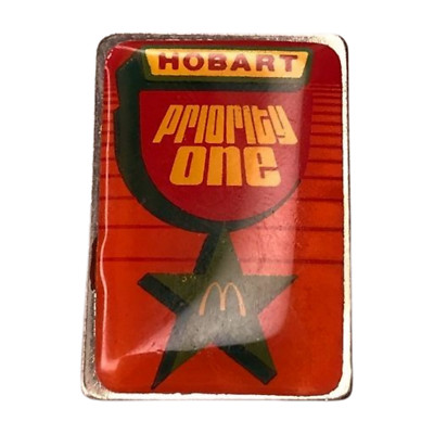 McDonald's 'Hobart Priority One' Pin