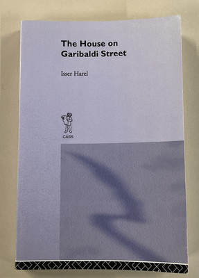 House on Garibaldi Street by Isser Harel Novel SC 1997 Frank Cass Company