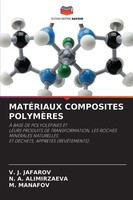 V. J. Jafarov (U. A.) | MatÉRiaux Composites PolymÈRes | Taschenbuch (2025)
