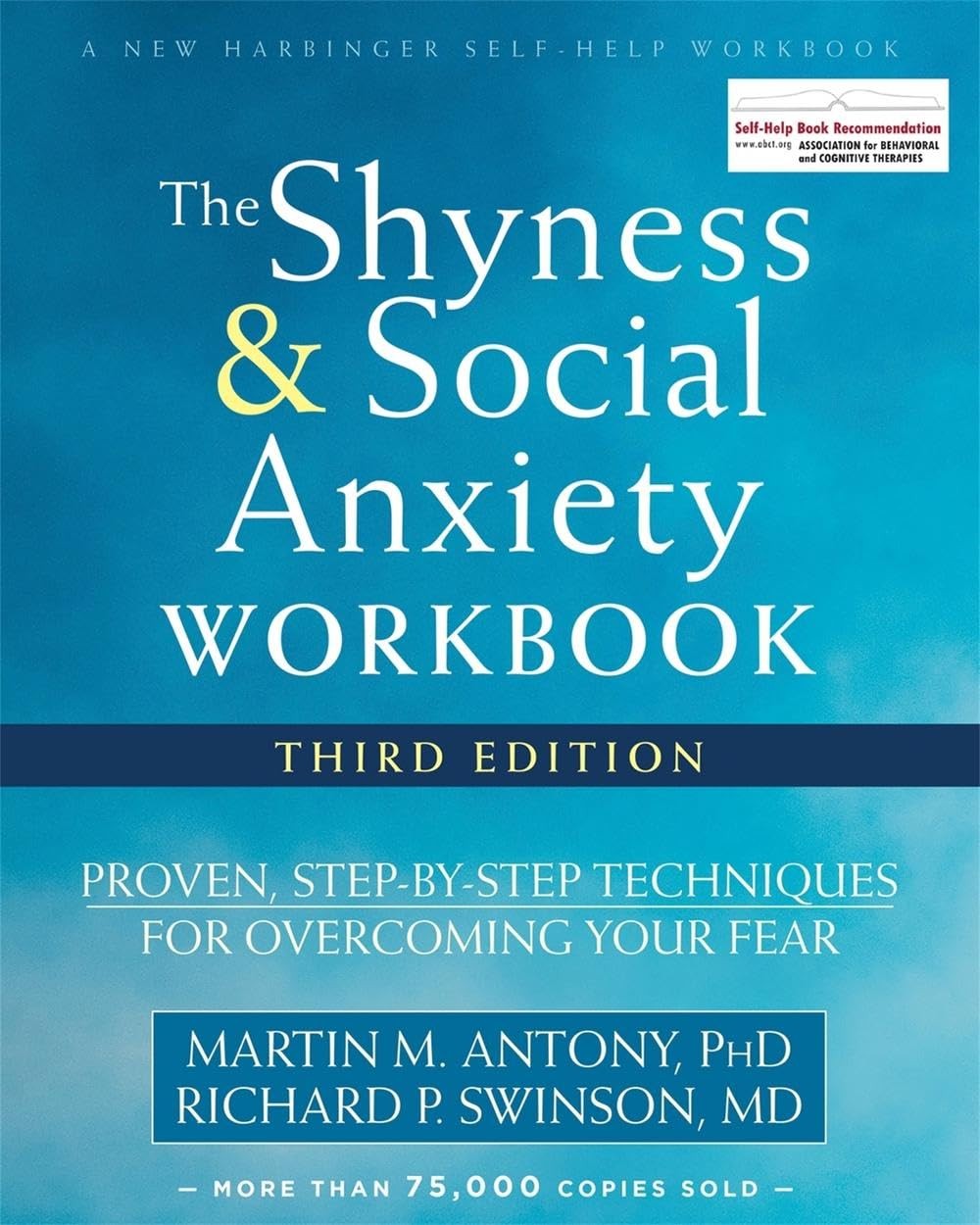 The Shyness and Social Anxiety Workbook, 3rd Edition: Proven, St - Image 9