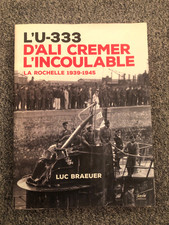 Livre Luc Brauer L'U-333 D'Ali…