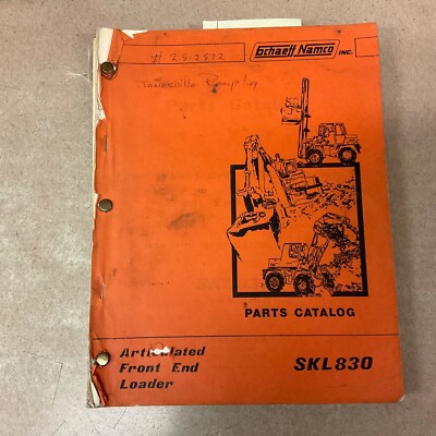 Schaeff SKL830 WHEEL LOADER PARTS MANUAL BOOK CATALOG LIST GUIDE pn PSKL-830-1