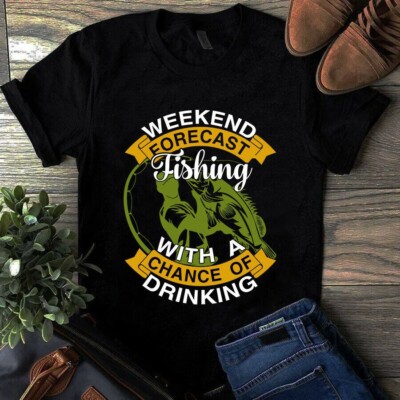 Weekend Forecast Fishing With a Chance of Drinking Fishing Bass Hook Shirt