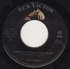Neil Sedaka - I Hope He Breaks Your Heart / Too Late 1964 7" RCA Victor 47-8453 