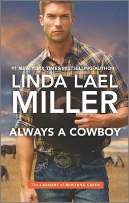 Always a Cowboy by Linda Lael Miller (English) Paperback Book
