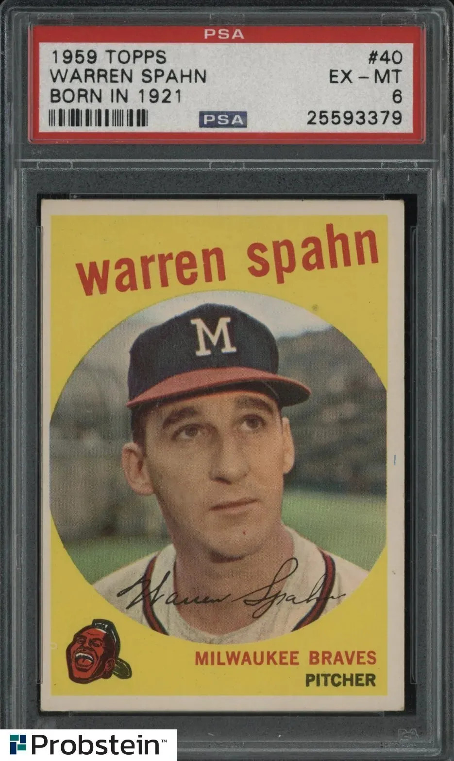 1959 Topps Warren Spahn #40 Born In 1921 HOF PSA 6