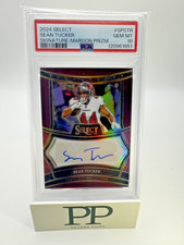 2024 Select Sean Tucker Signature Maroon Prizm Auto /75 PSA 10 GEM MT #SPSTR NFL