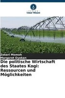 Zekeri Momoh (U. A.) | Die Politische Wirtschaft Des Staates Kogi: Ressourcen...
