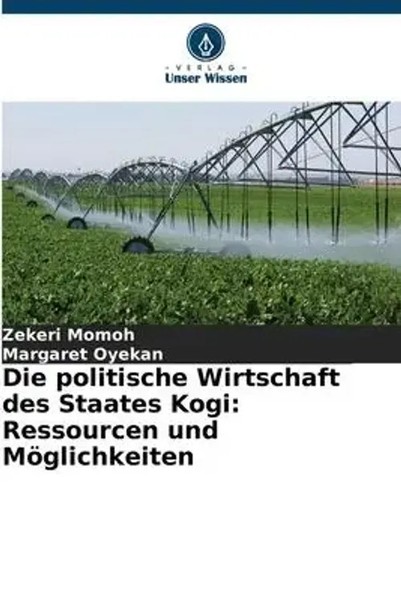 Zekeri Momoh (U. A.) | Die Politische Wirtschaft Des Staates Kogi: Ressourcen...-image