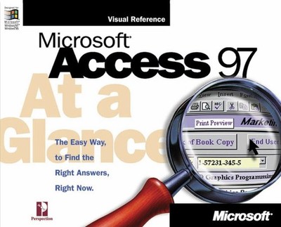 Microsoft Access 97 At a Glance (At a Glance (Microsoft)) - paperback Perspe...