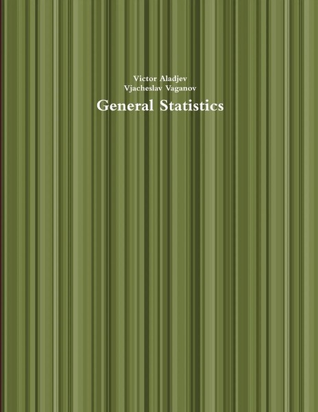 Victor Aladjev (U. A.) | General Statistics | Taschenbuch | Englisch (2014)-image
