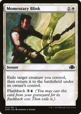 MTG FOIL Momentary Blink DMR #15 Common