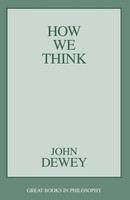 John Dewey | How We Think | Taschenbuch | Englisch (1991) | Prometheus