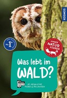 Holger Haag | Was Lebt Im Wald? KindernaturfüHrer | Taschenbuch | Deutsch (2024)