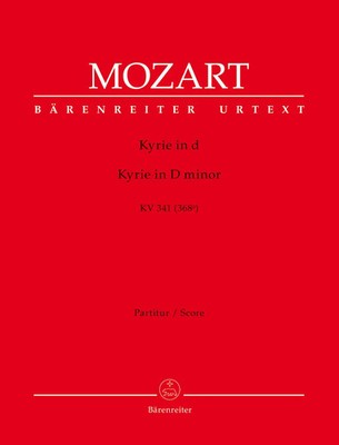 Wolfgang Amadeus Mozart | Kyrie in D minor K.341 | Partitur | Bärenreiter Verlag