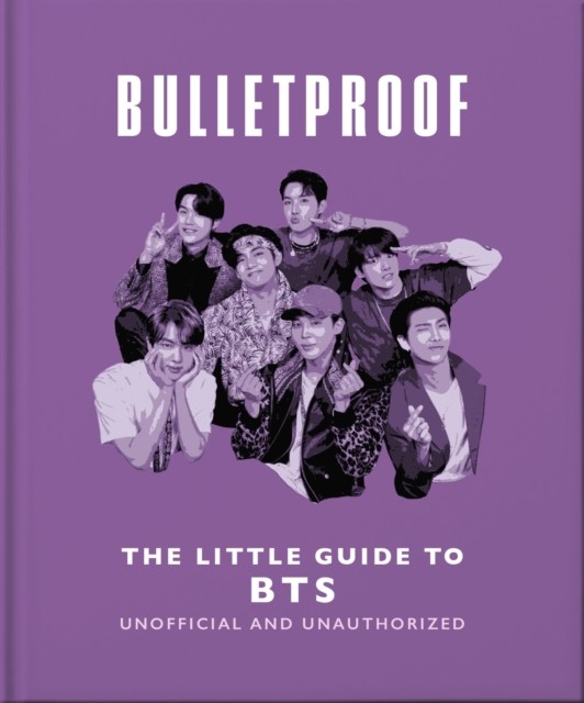 Bulletproof: The Little Guide To Bts Oh - Image 5
