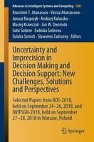 Uncertainty And Imprecision In Decision Making And Decision Support: New Challen