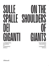 Sulle spalle dei giganti. La preistoria moderna di Costantino Nivola. On the sho