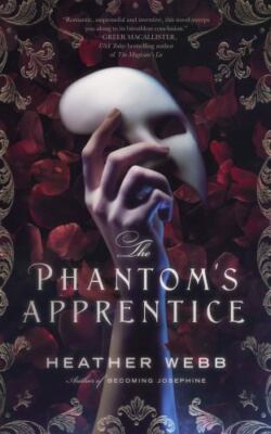 The Phantom's Apprentice, Webb, Heather,